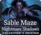 Sable Maze: Nightmare Shadows Collector'S Edition