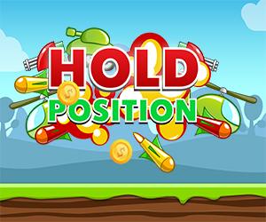play Hold Position