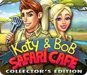 play Katy And Bob: Safari Cafe Collector'S Edition