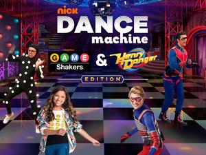 Nickelodeon Dance Machine: Game Shakers & Henry Danger Edition Funny