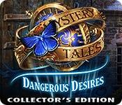 play Mystery Tales: Dangerous Desires Collector'S Edition