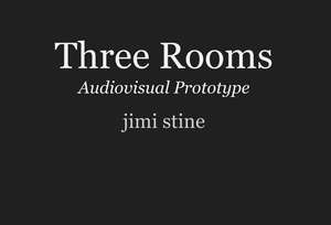 play Three Rooms Audiovisual Prototype