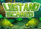 play Lost And Scared
