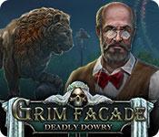 play Grim Facade: A Deadly Dowry
