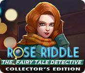 play Rose Riddle: The Fairy Tale Detective Collector'S Edition