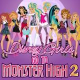 Disney Girls Go To Monster High 2