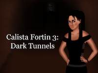 play Calista Fortin Medal 3: Dark Tunnels