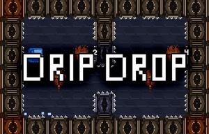 play Drip Drop