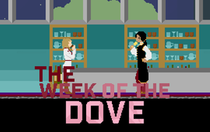 play Week Of The Dove