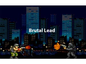 play Brutal Lead (Demo)