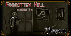 play Forgotten Hill Memento: Playground