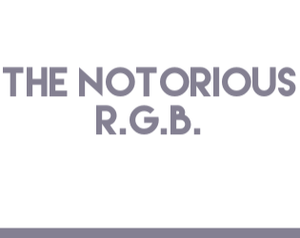 play The Notorious R.G.B.