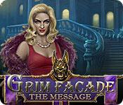 play Grim Facade: The Message