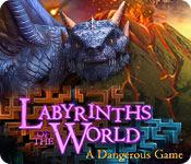 play Labyrinths Of The World: A Dangerous