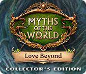 play Myths Of The World: Love Beyond Collector'S Edition