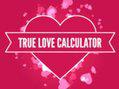 play True Love Calculator