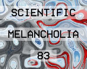 Scientific Melancholia