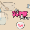 play My Slime Mixer