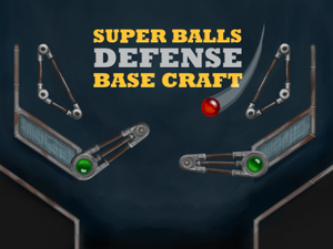 play Super Balls Defense Base Craft