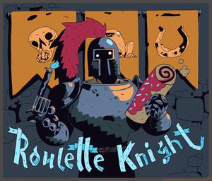 play Roulette Knight (Ludum Dare 41)