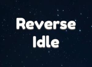 play Reverse Idle