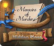 play Memoirs Of Murder: Welcome To Hidden Pines