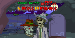 Zs Dead Detective - A Curse In Disguise