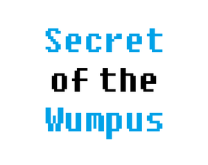 Secret Of The Wumpus