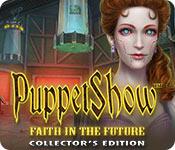 play Puppetshow: Faith In The Future Collector'S Edition