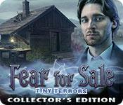play Fear For Sale: Tiny Terrors Collector'S Edition