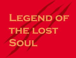 Legend Of The Lost Souls I