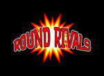play Round Rivals