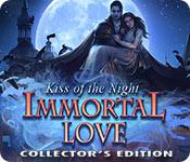 play Immortal Love: Kiss Of The Night Collector'S Edition