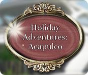 play Holiday Adventures: Acapulco