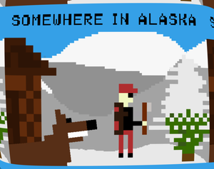 play Somewhere In Alaska