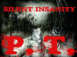 play Silent Insanity Pt: Psychological Trauma