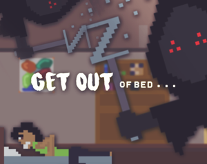 play Get Out Of Bed