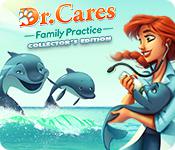 play Dr. Cares: Family Practice Collector'S Edition