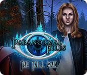 play Paranormal Files: The Tall Man