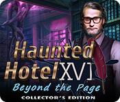 Haunted Hotel: Beyond The Page Collector'S Edition