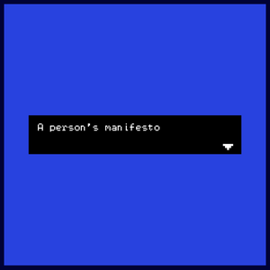 play A Persons Manifesto