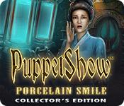 play Puppetshow: Porcelain Smile Collector'S Edition