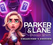 play Parker & Lane: Twisted Minds Collector'S Edition