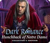 play Dark Romance: Hunchback Of Notre-Dame Collector'S Edition