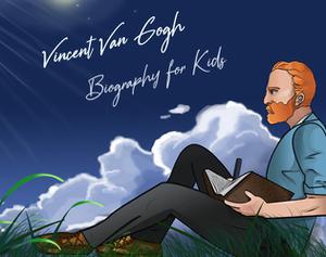 play Vincent Van Gogh Biography For Kids