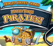 play Match Three Pirates! Heir To Davy Jones