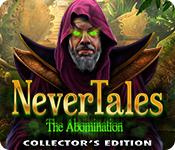 play Nevertales: The Abomination Collector'S Edition