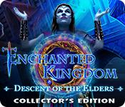 play Enchanted Kingdom: Descent Of The Elders Collector'S Edition