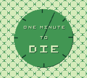 One Minute To Die