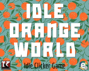 play Idle Orange World